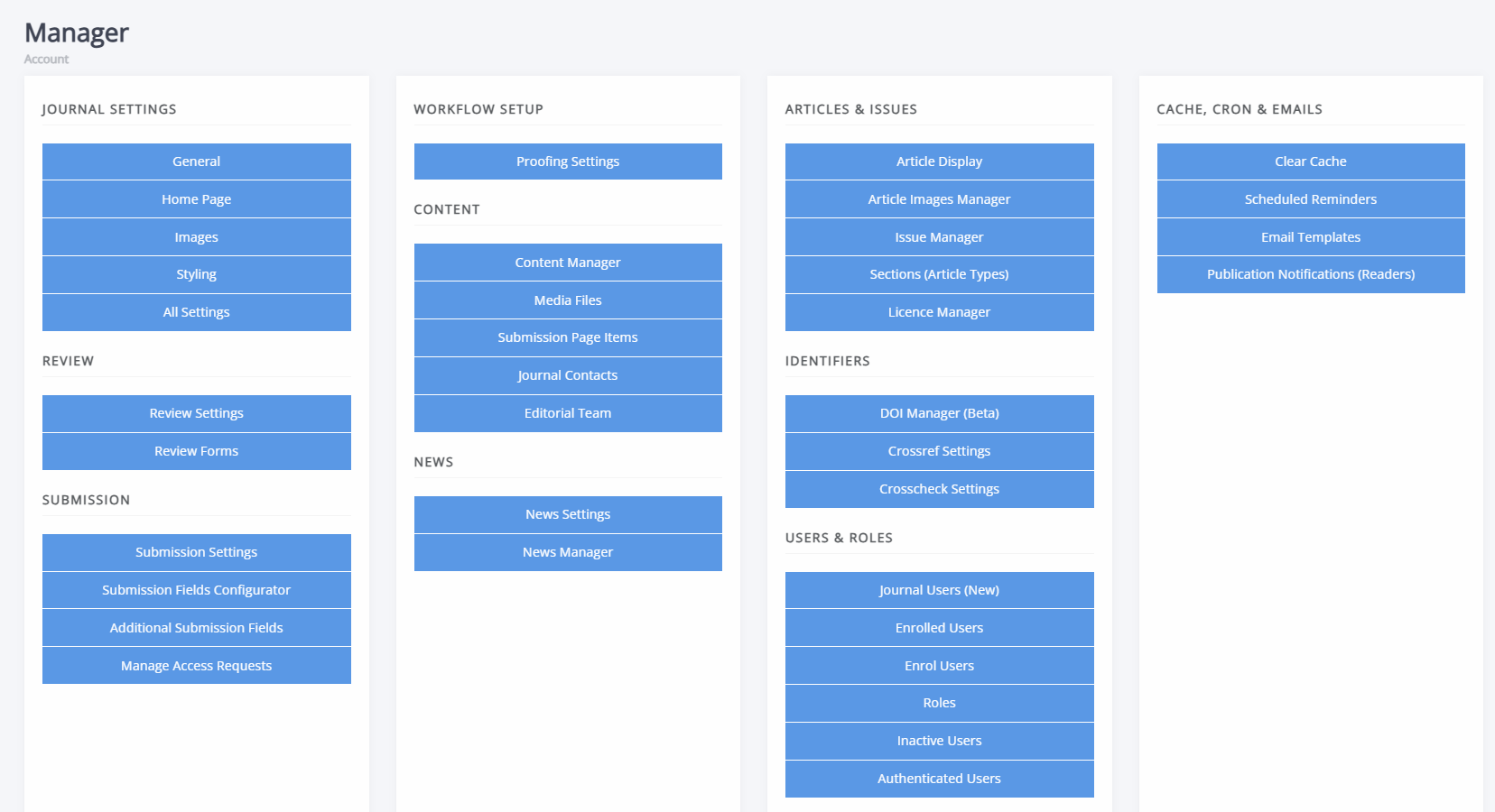 The manager dashboard, showing settings grouped into panels by category