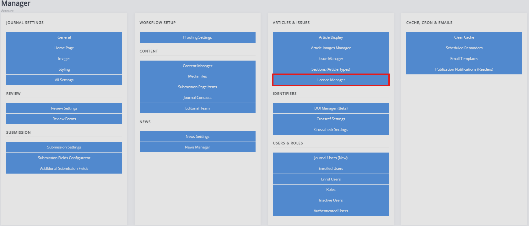" The manager dashboard with the Licence manager button highlighted."