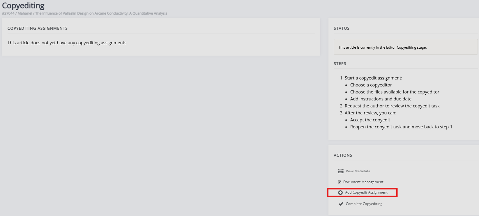 "The copyediting page, with the Add a copyedit assignment button highlighted."