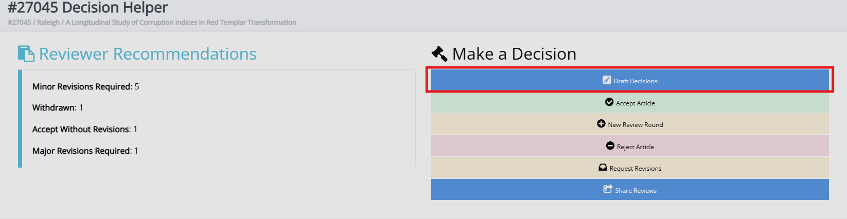 "The draft decisions button."